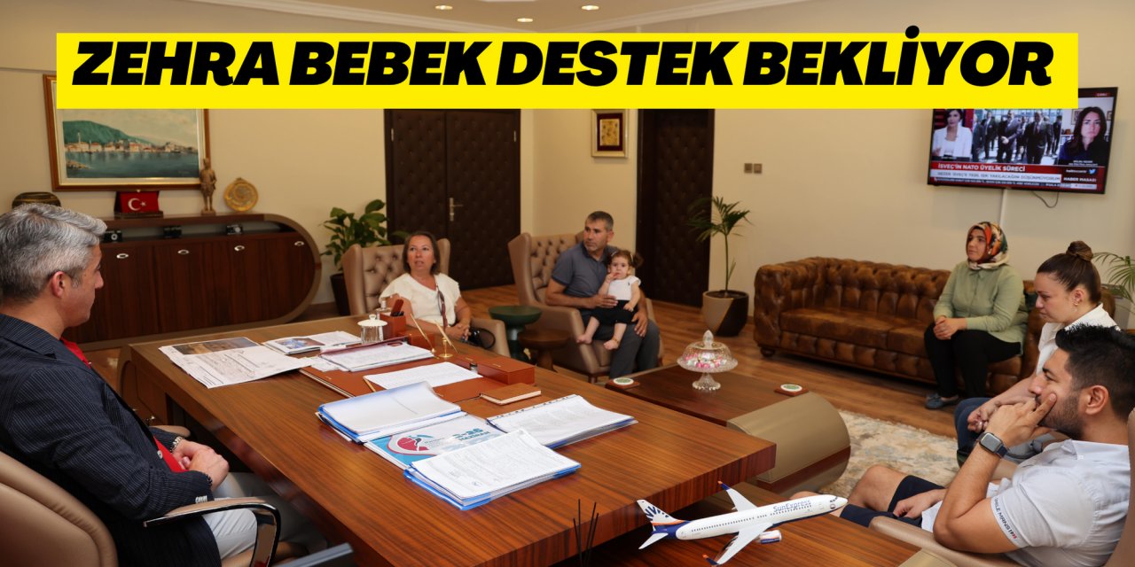 ZEHRA BEBEK DESTEK BEKLİYOR