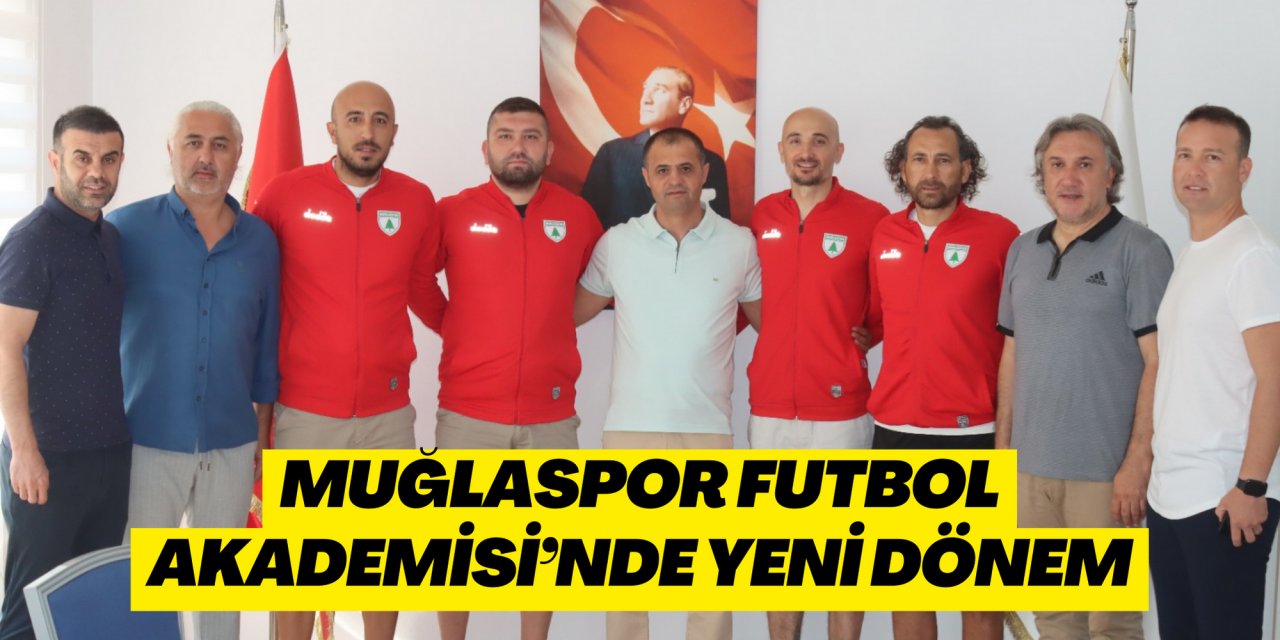 MUĞLASPOR FUTBOL AKADEMİSİ’NDE YENİ DÖNEM