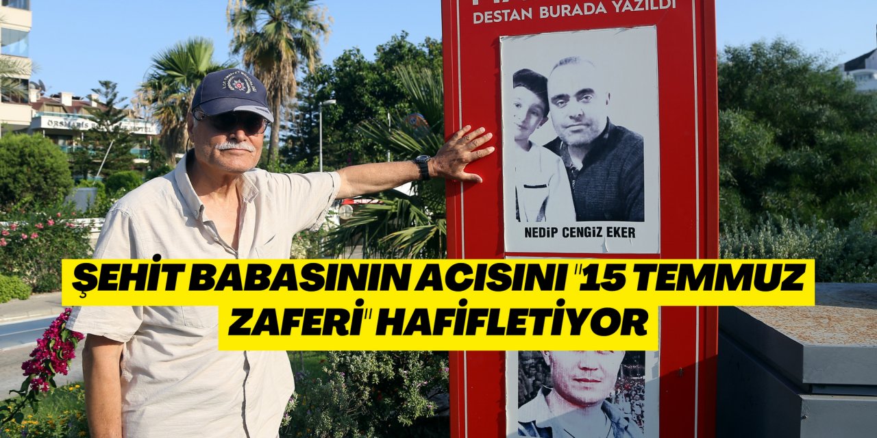 Şehit babasının acısını 