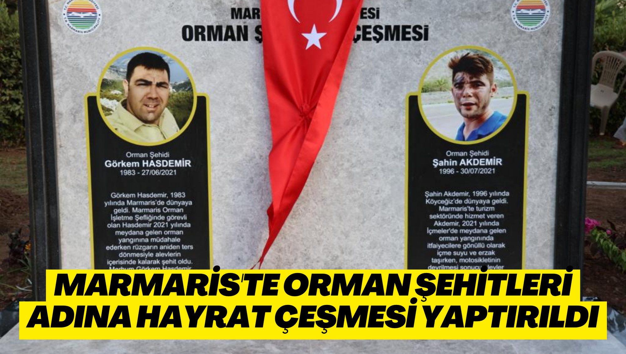 Marmaris'te Orman Şehitleri adına hayrat çeşmesi yaptırıldı