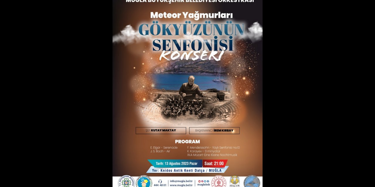 KNİDOS ANTİK KENTİ’NDE GÖKYÜZÜNÜN SENFONİSİ KONSERİ DÜZENLENECEK