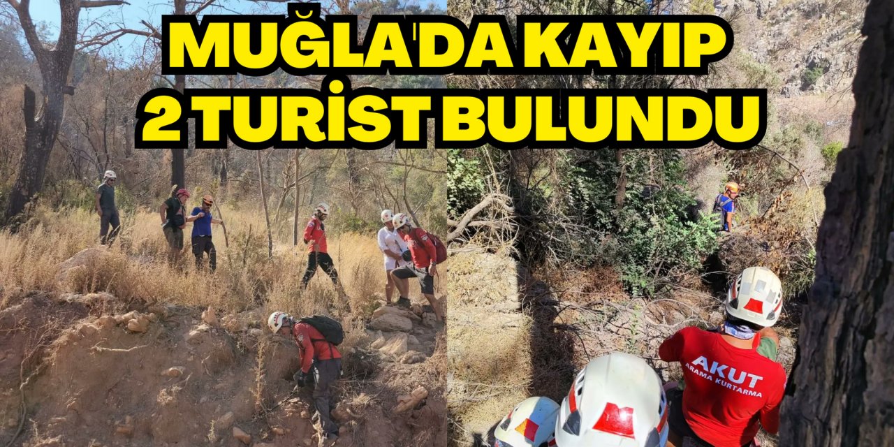 Muğla'da kayıp 2 turist bulundu