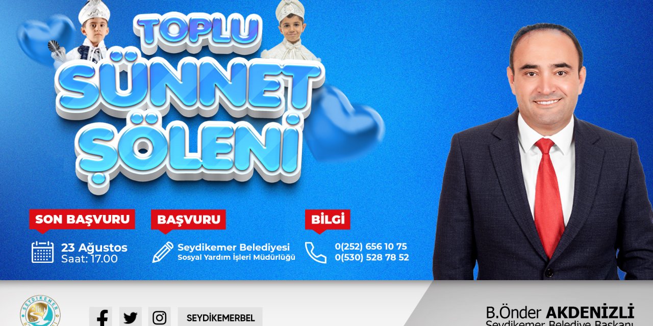 SEYDİKEMER BELEDİYESİ TOPLU SÜNNET ŞÖLENİ KAYITLARI BAŞLADI