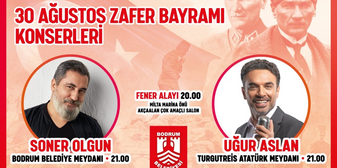 30 AĞUSTOS ZAFERİ BODRUM’DA DOLU DOLU KUTLANACAK