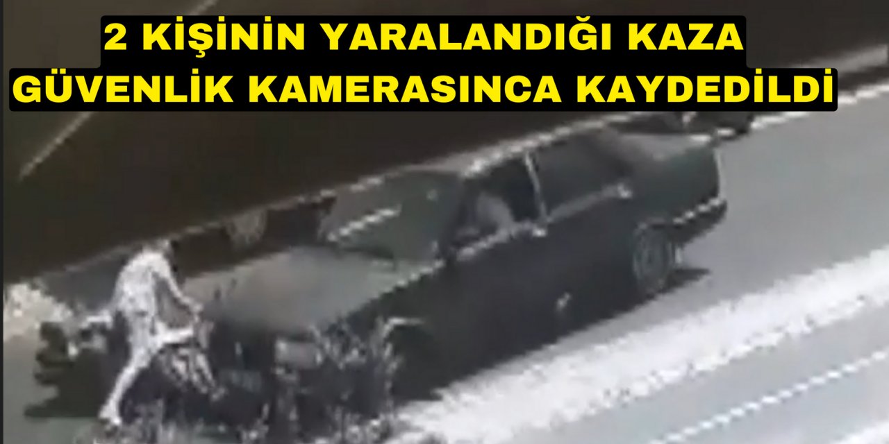 Muğla'da 2 kişinin yaralandığı kaza güvenlik kamerasınca kaydedildi