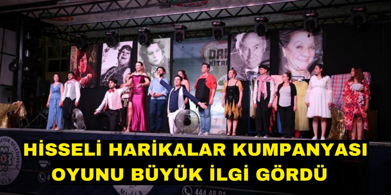 HİSSELİ HARİKALAR KUMPANYASI OYUNU BÜYÜK İLGİ GÖRDÜ