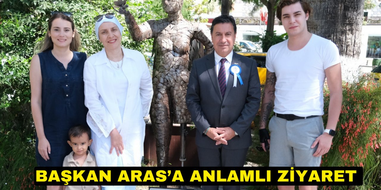 BAŞKAN ARAS’A ANLAMLI ZİYARET