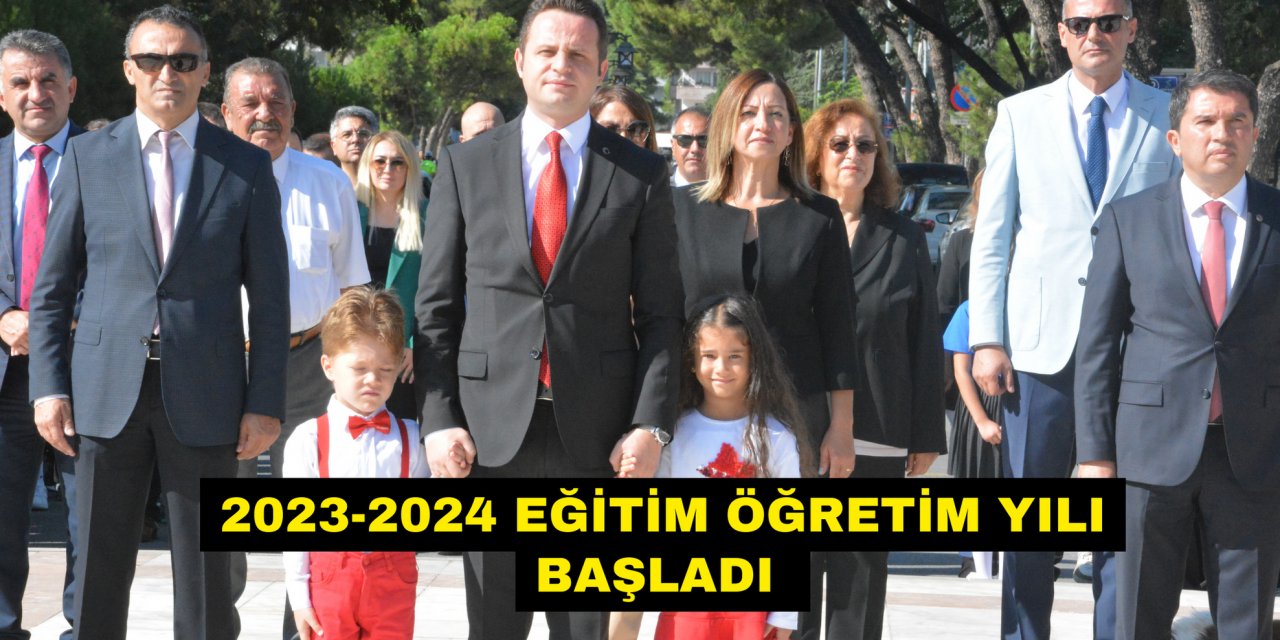2023-2024 EĞİTİM ÖĞRETİM YILI BAŞLADI