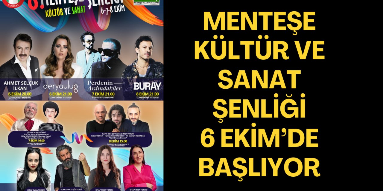 MENTEŞE KÜLTÜR VE SANAT ŞENLİĞİ 6 EKİM’DE BAŞLIYOR