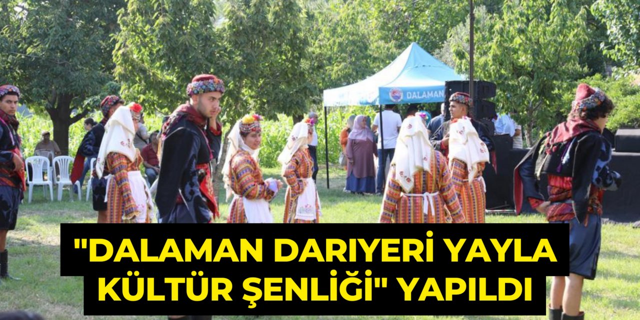"Dalaman Darıyeri Yayla Kültür Şenliği" yapıldı