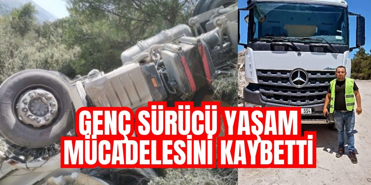 Genç sürücü yaşam mücadelesini kaybetti