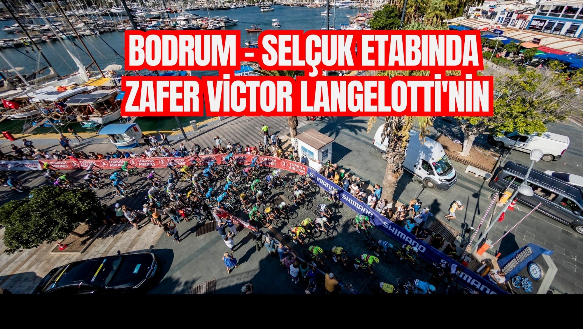 Bodrum - Selçuk etabında zafer Victor Langelotti'nin