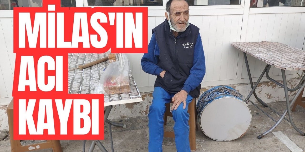 Milas'ın acı kaybı