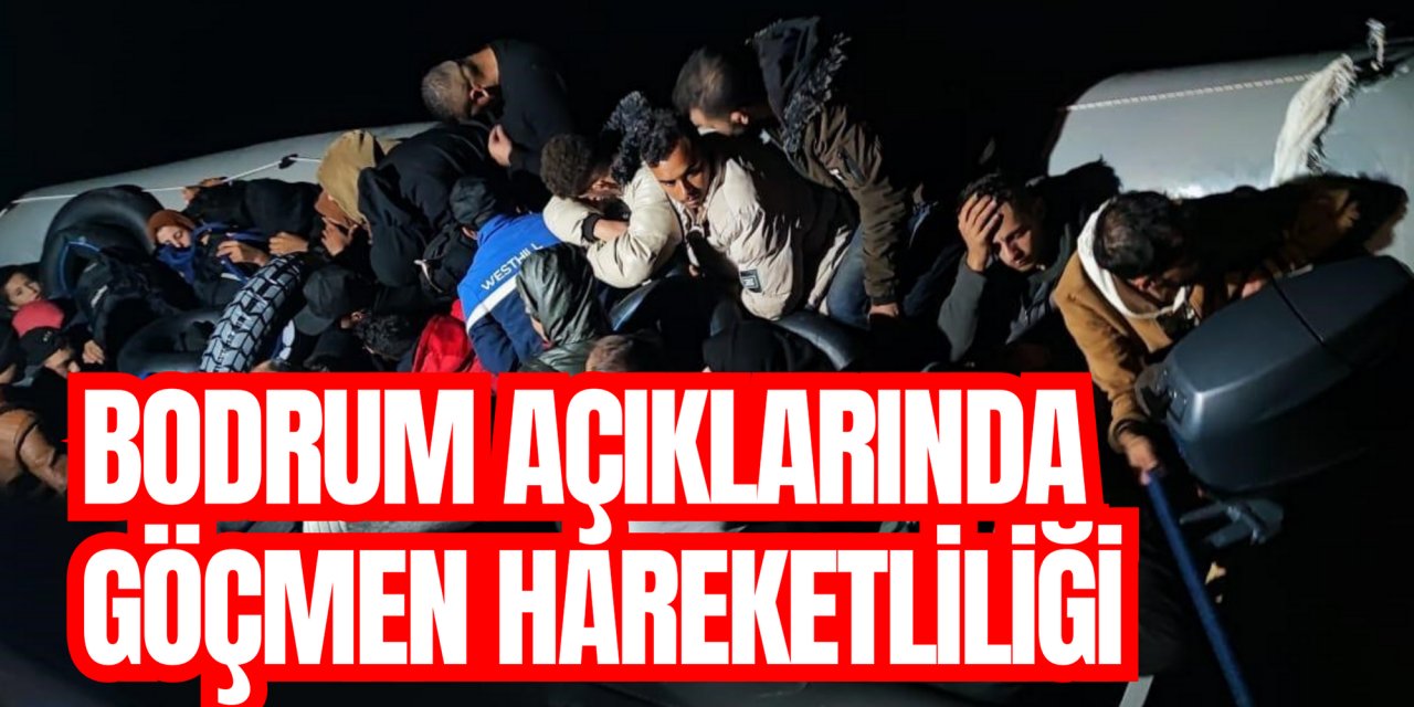 Bodrum açıklarında göçmen hareketliliği