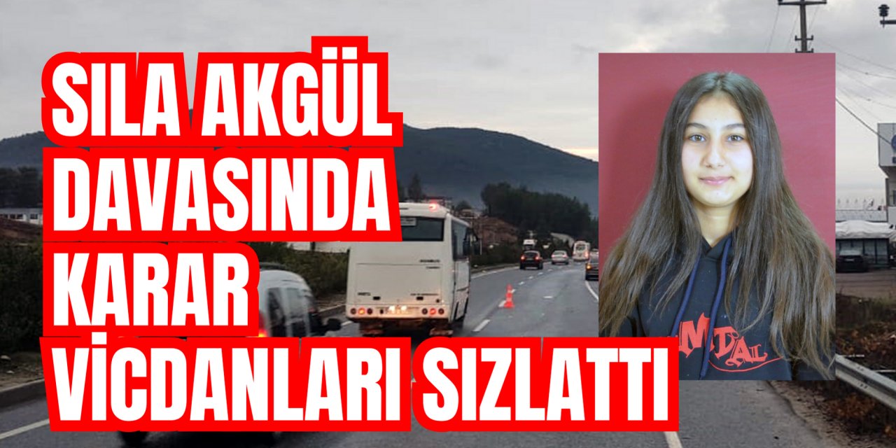 Sıla Akgül davasında karar