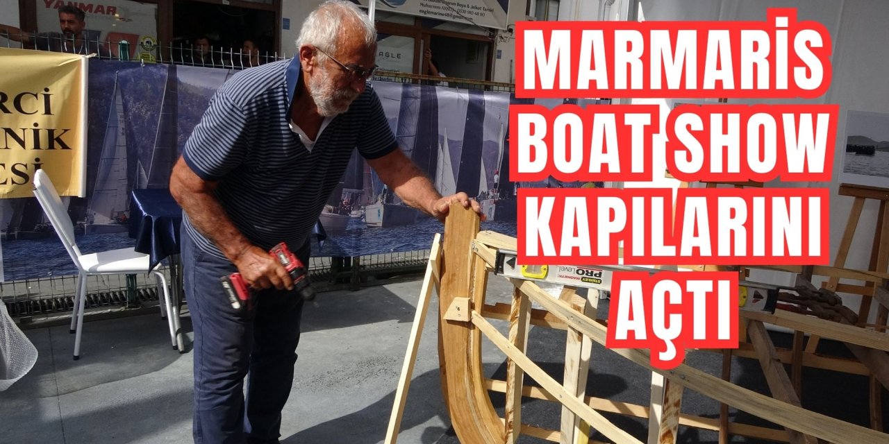 Marmaris Boat Show kapılarını açtı