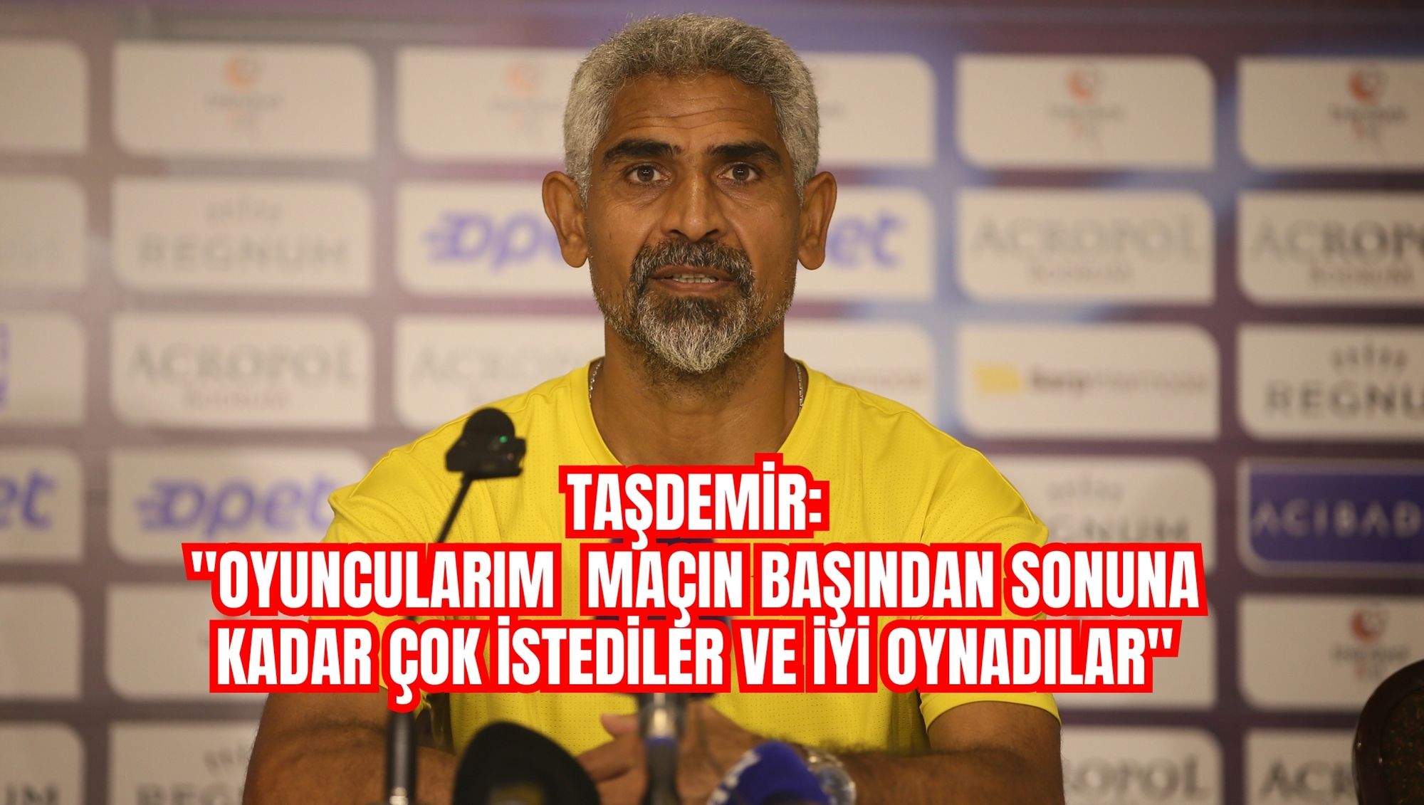 Taşdemir: 