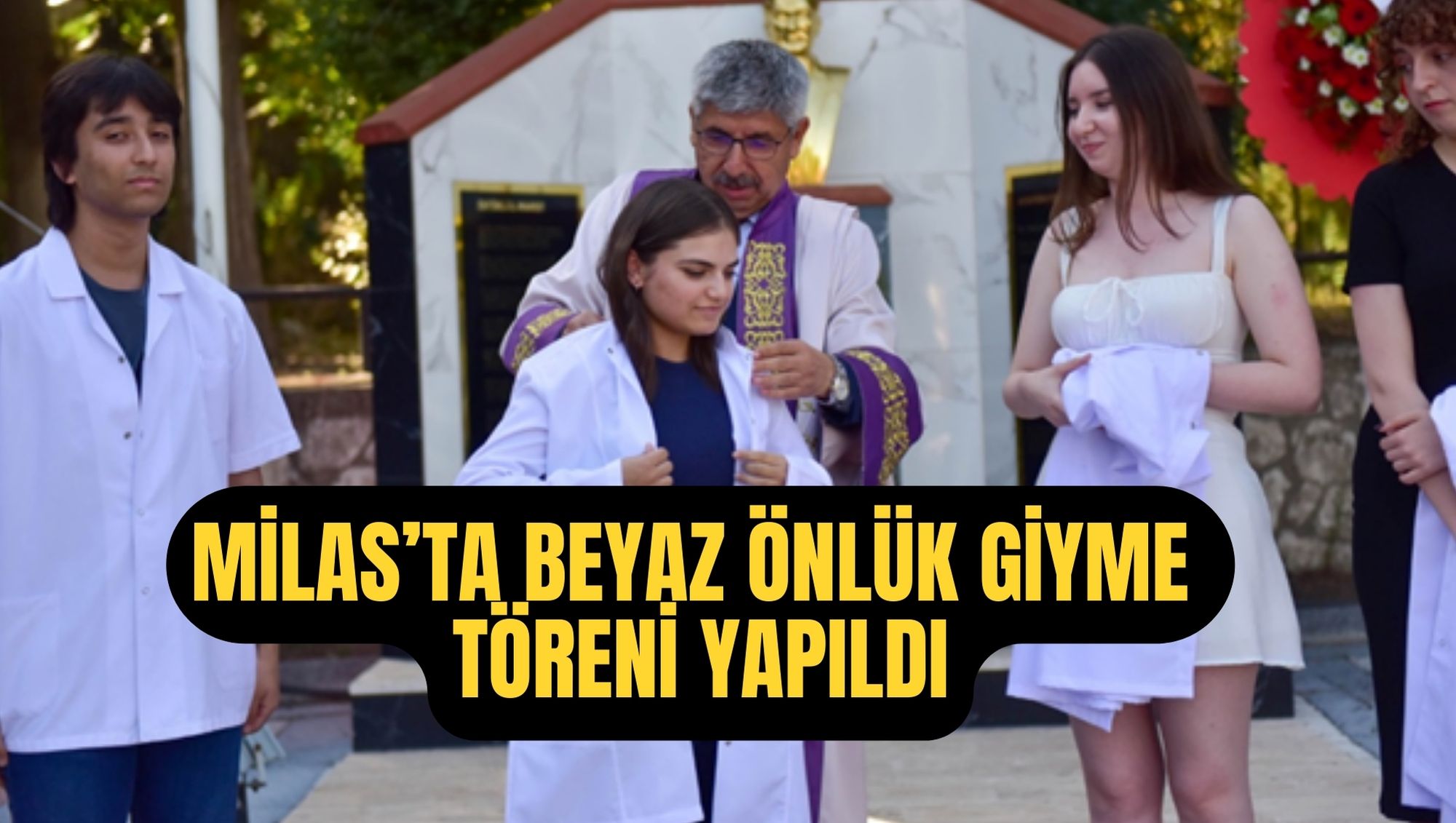 MİLAS’TA BEYAZ ÖNLÜK GİYME TÖRENİ YAPILDI