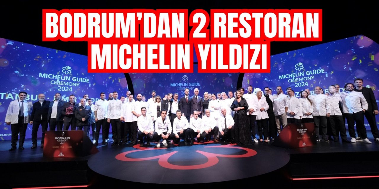 Bodrum’dan 2 restoran MICHELIN Yıldızı