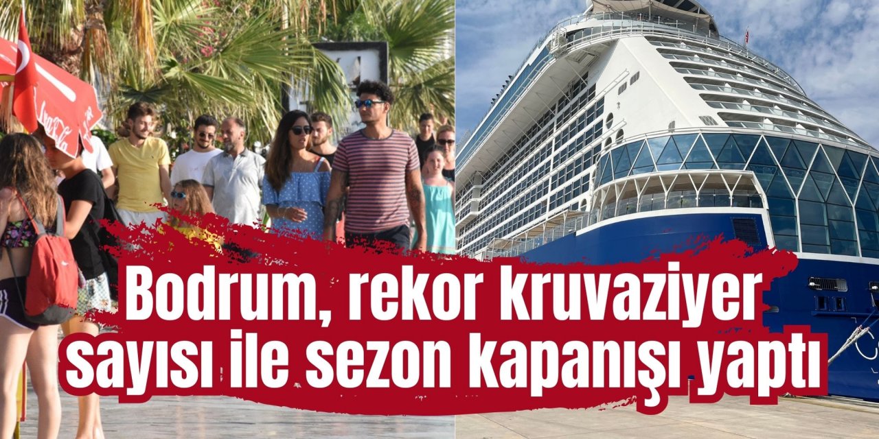 Bodrum, rekor kruvaziyer sayısı ile sezon kapanışı yaptı