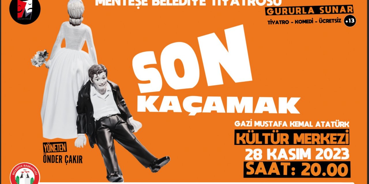 MENTEŞE BELEDİYE TİYATROSU PERDELERİNİ AÇIYOR