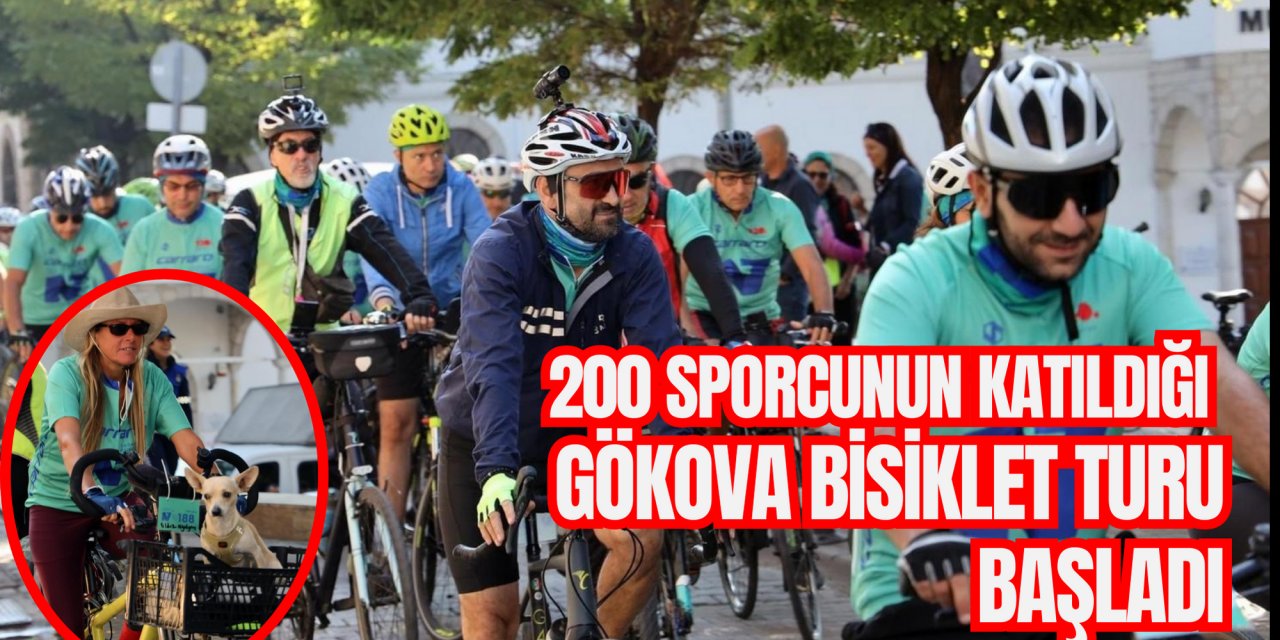 200 SPORCUNUN KATILDIĞI GÖKOVA BİSİKLET TURU BAŞLADI