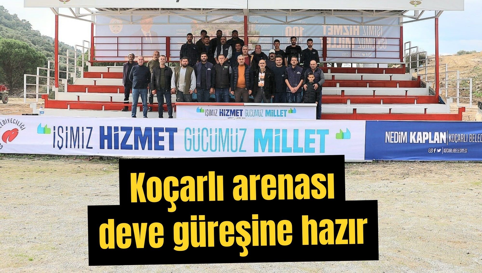 Koçarlı arenası deve güreşine hazır