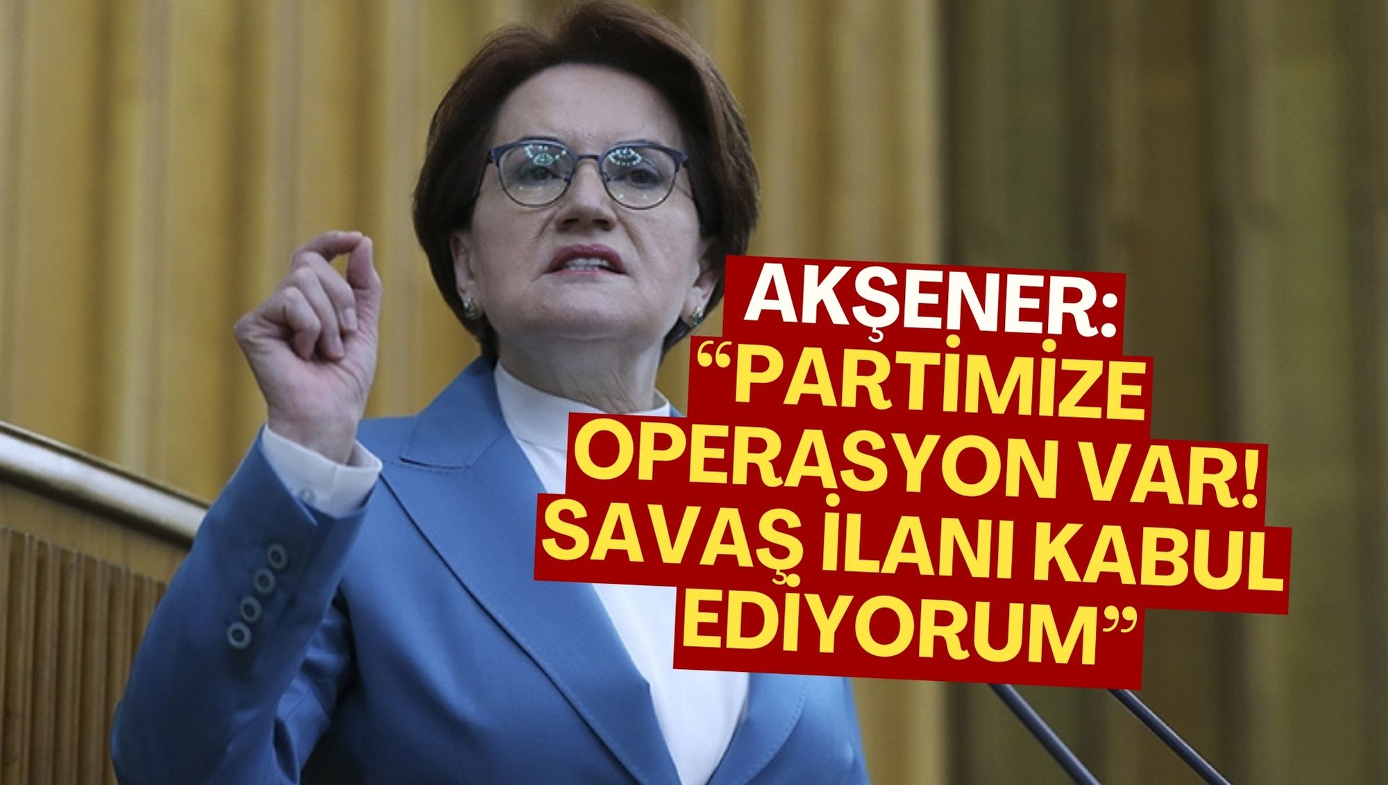 Meral Akşener: 