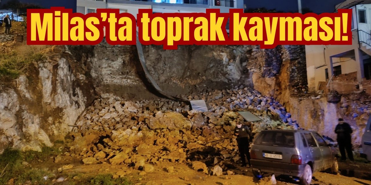 Milas’ta toprak kayması
