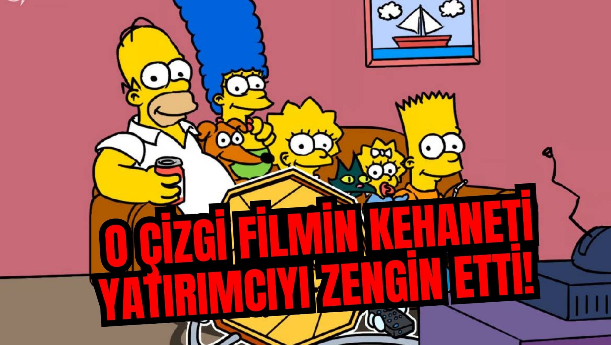 O ÇİZGİ FİLMİN KEHANETİ YATIRIMCIYI ZENGİN ETTİ!