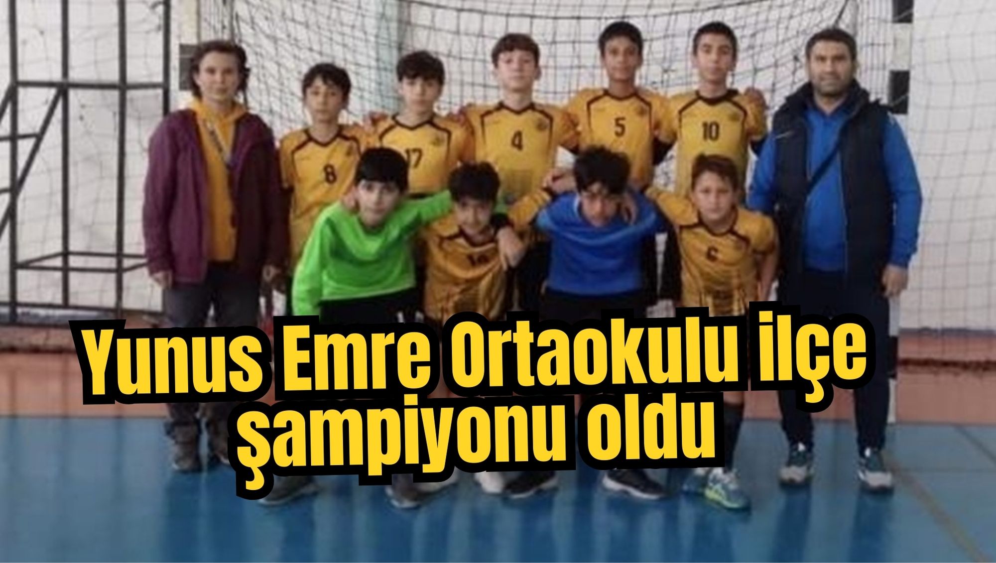 Yunus Emre Ortaokulu İlçe Şampiyonu Oldu