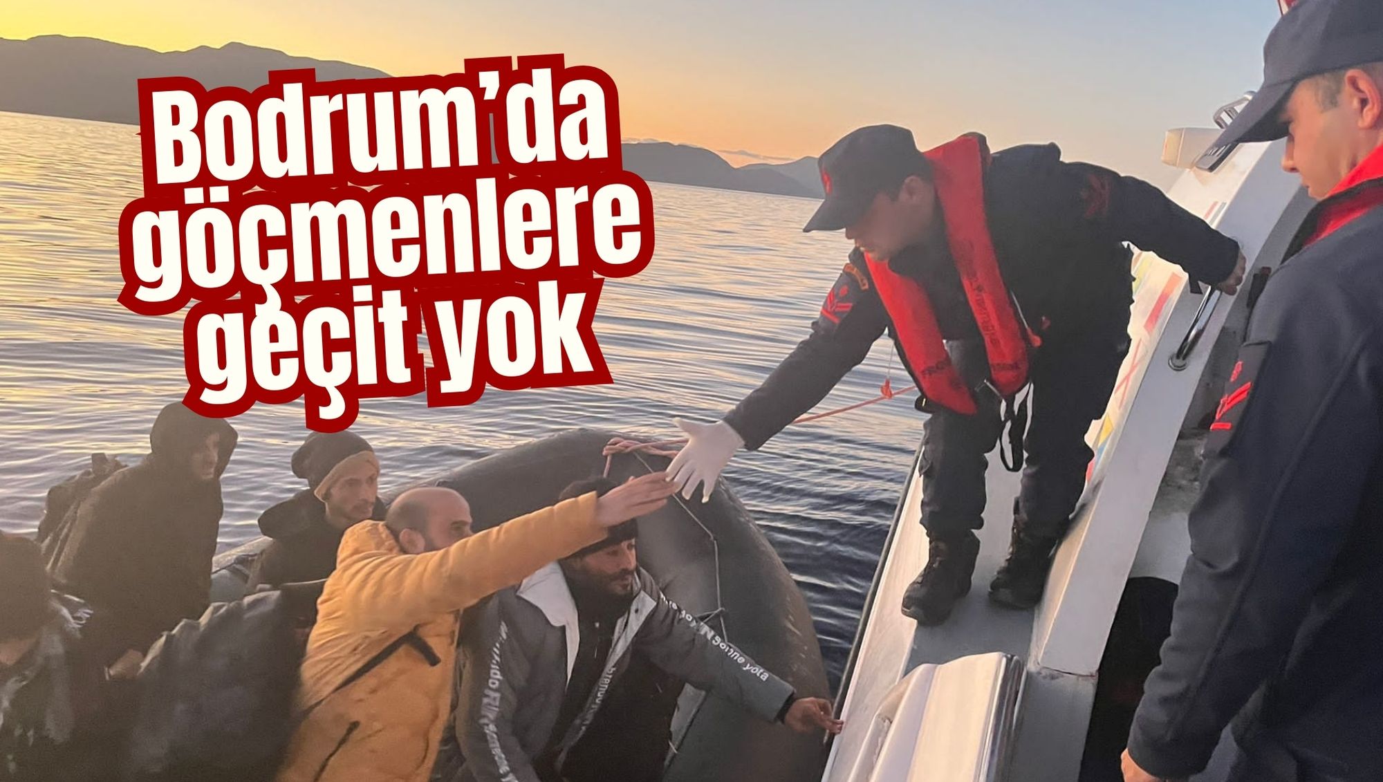 Bodrum’da Göçmenlere Geçit Yok