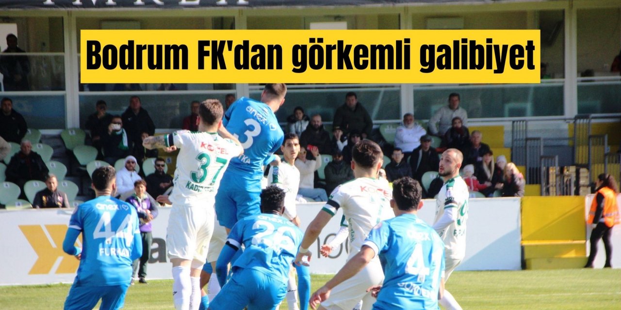 Bodrum FK'dan görkemli galibiyet