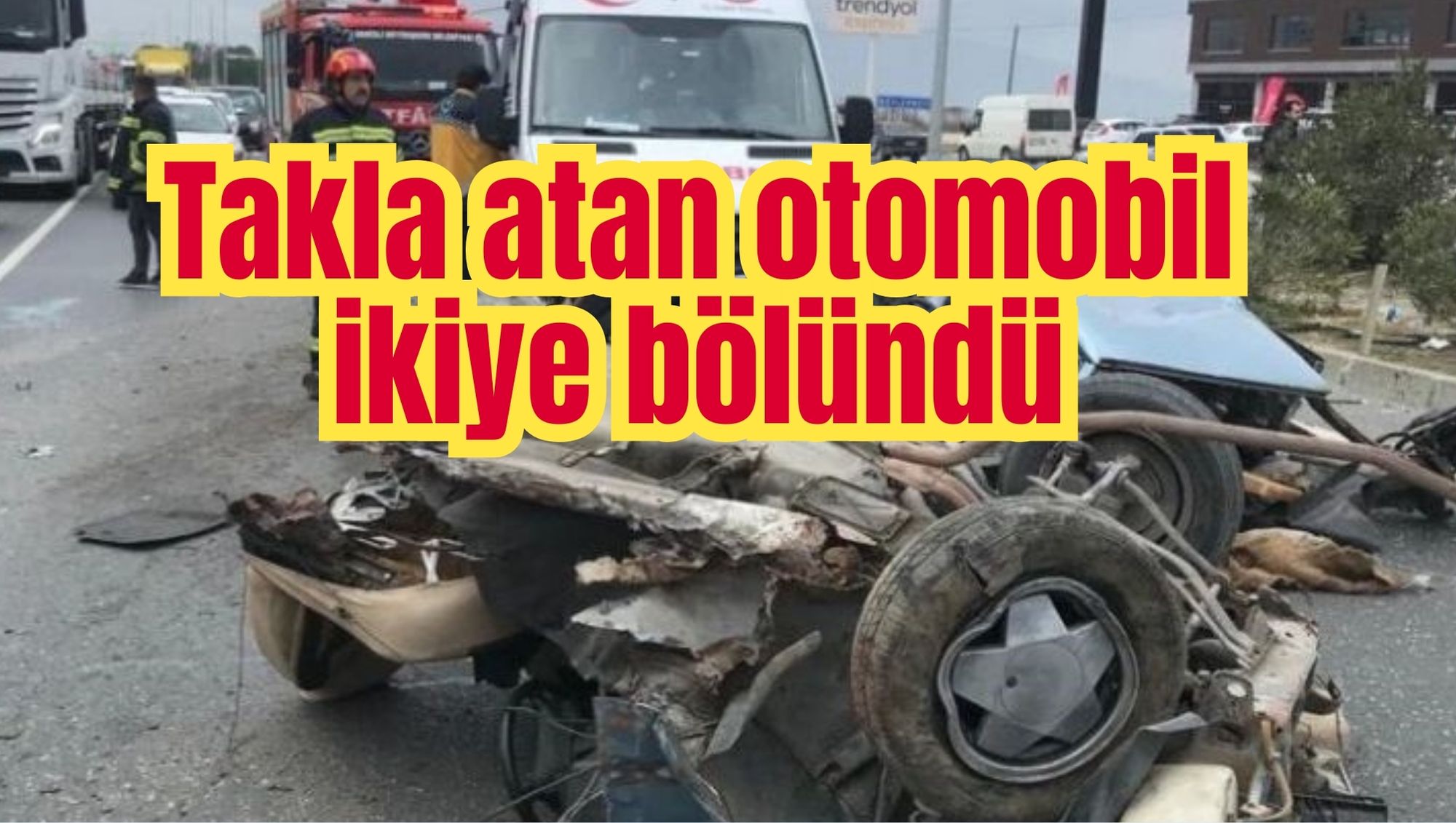 Takla atan otomobil ikiye bölündü