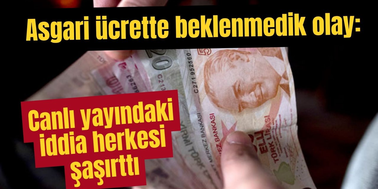 Asgari ücrette beklenmedik olay: Canlı yayındaki iddia herkesi şaşırttı