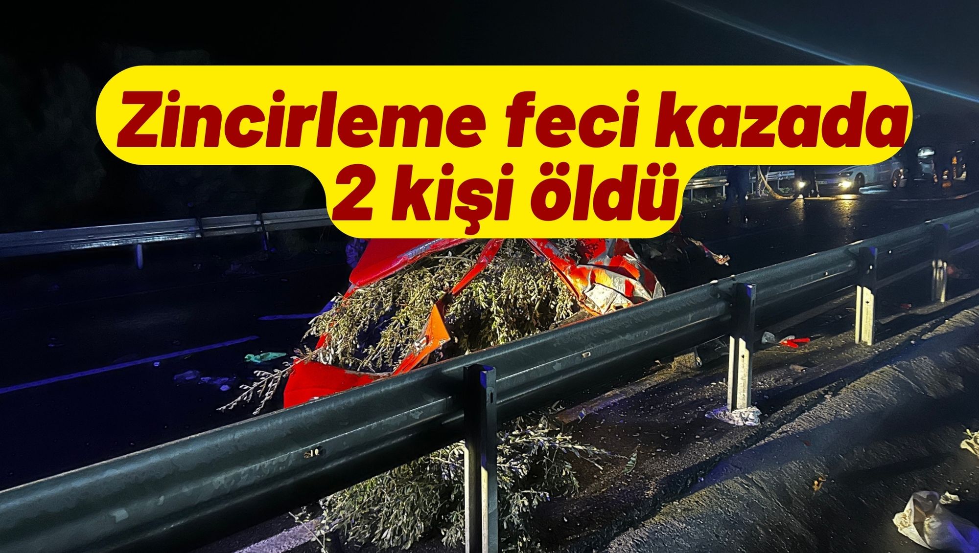 Zincirleme feci kazada 2 kişi öldü