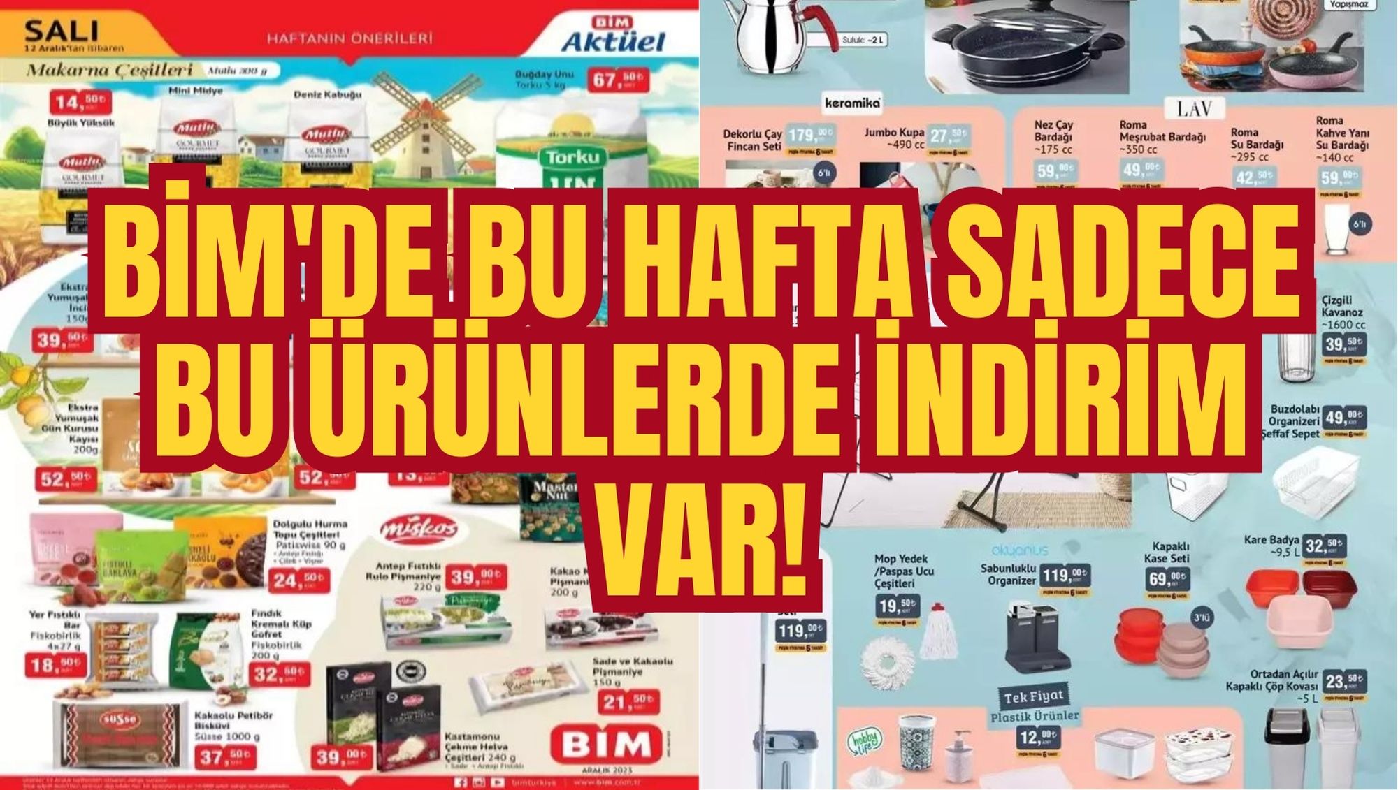 BİM'DE BU HAFTA SADECE BU ÜRÜNLERDE İNDİRİM VAR!