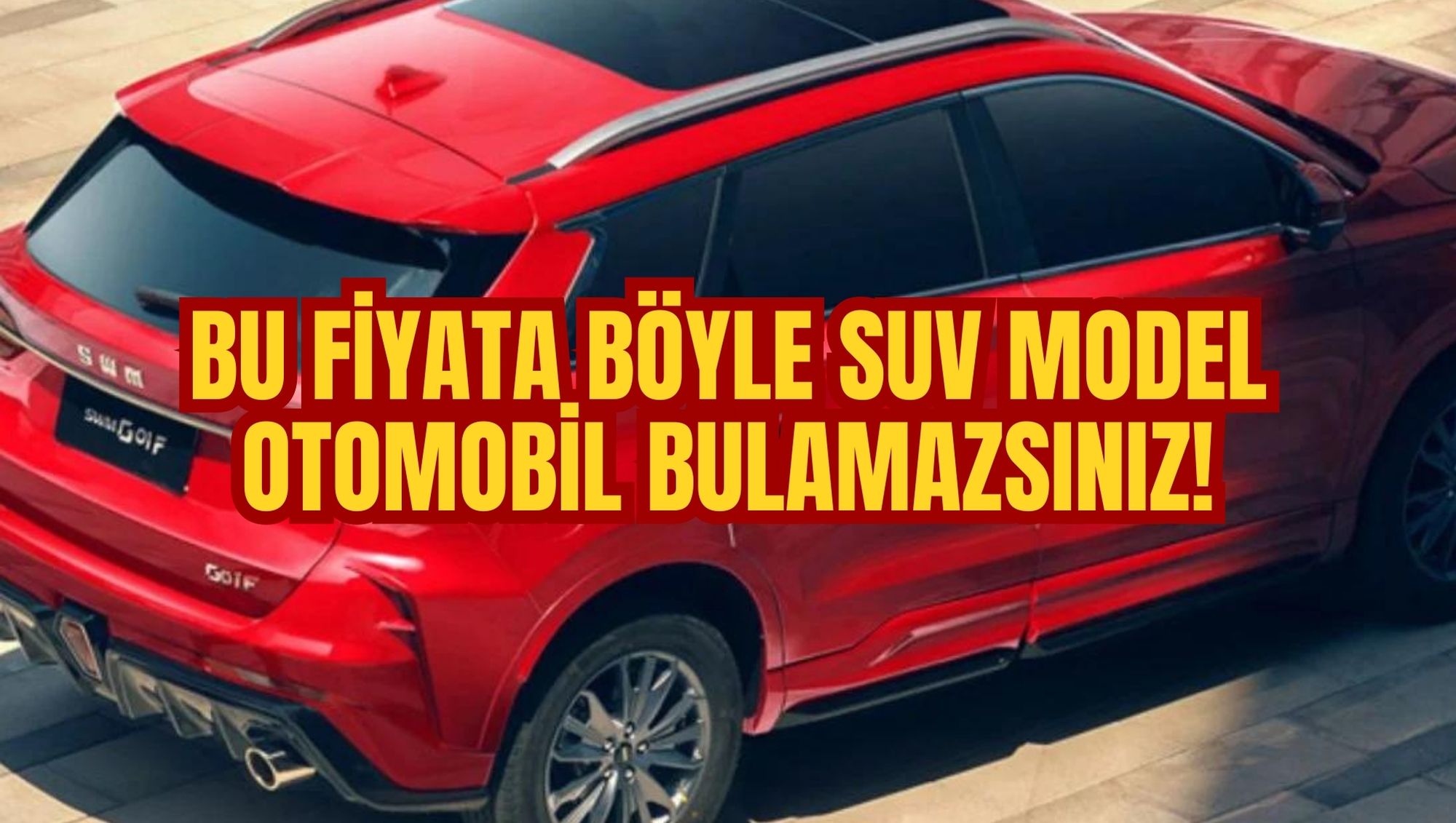 BU FİYATA BÖYLE SUV MODEL OTOMOBİL BULAMAZSINIZ!