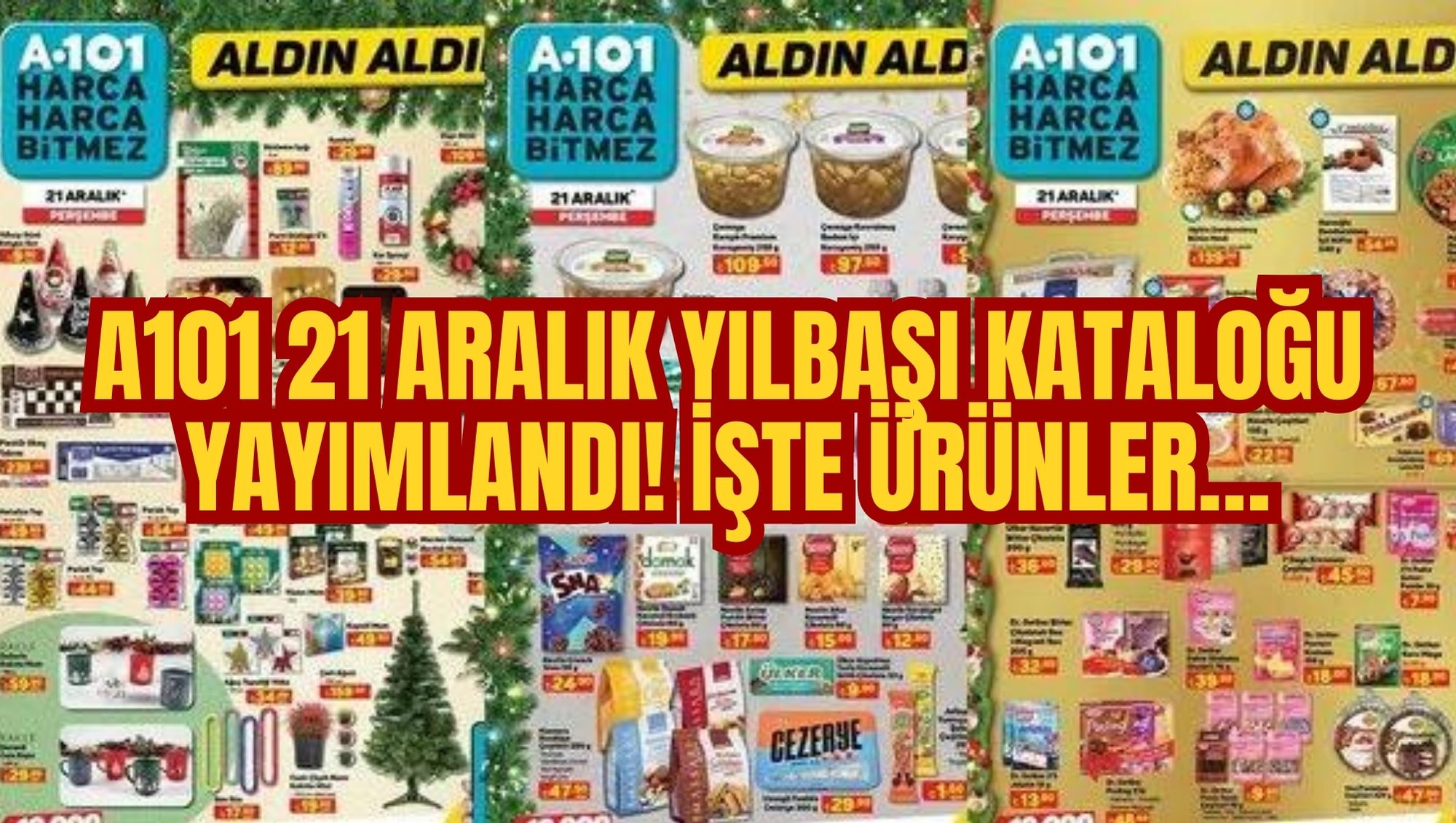 A101 21 ARALIK YILBAŞI KATALOĞU YAYIMLANDI! İŞTE ÜRÜNLER…