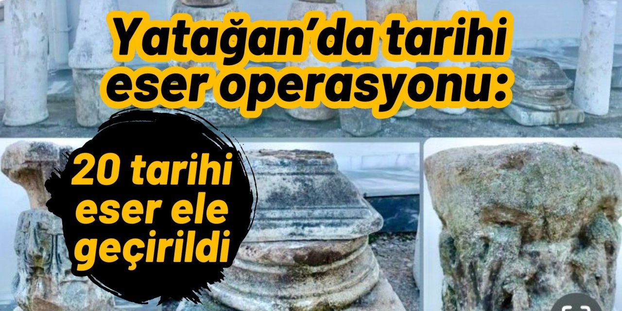 Yatağan’da tarihi eser operasyonu: 20 tarihi eser ele geçirildi