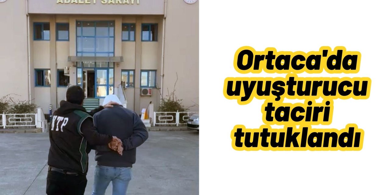 Ortaca'da uyuşturucu taciri tutuklandı