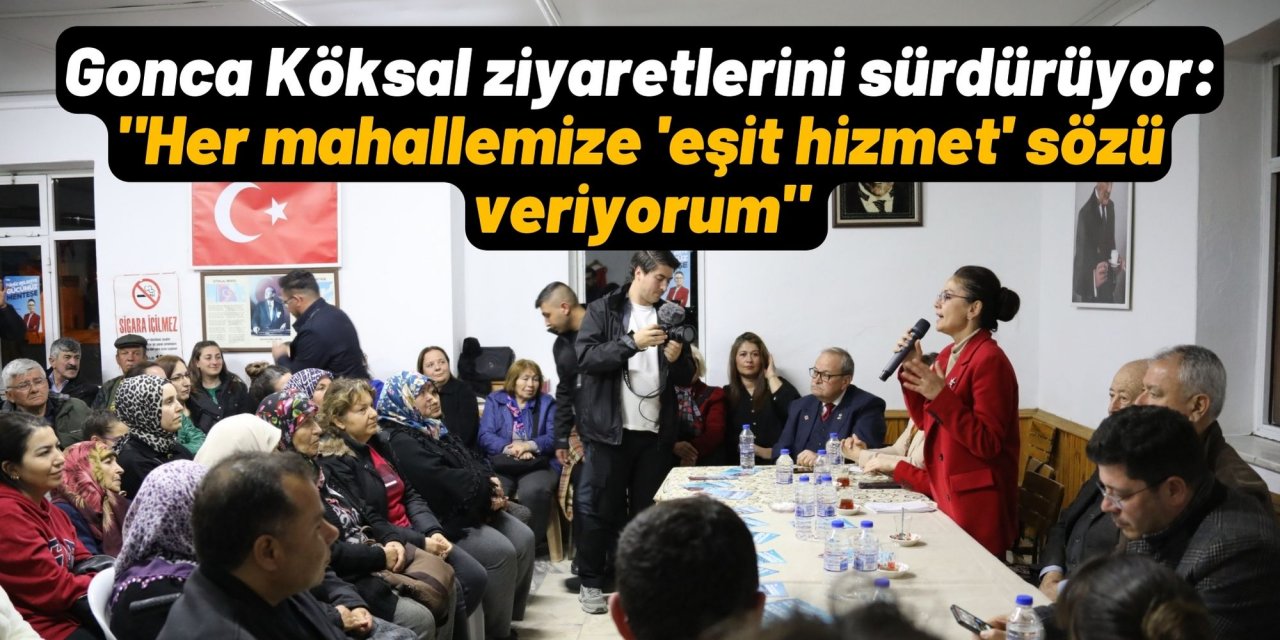 Gonca Köksal ziyaretlerini sürdürüyor: 