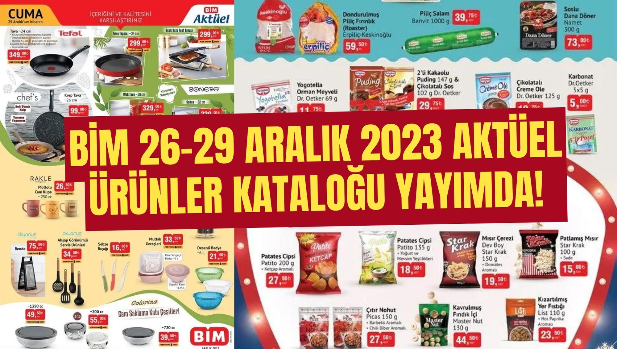 BİM 26-29 Aralık 2023 aktüel ürünler kataloğu yayımda!