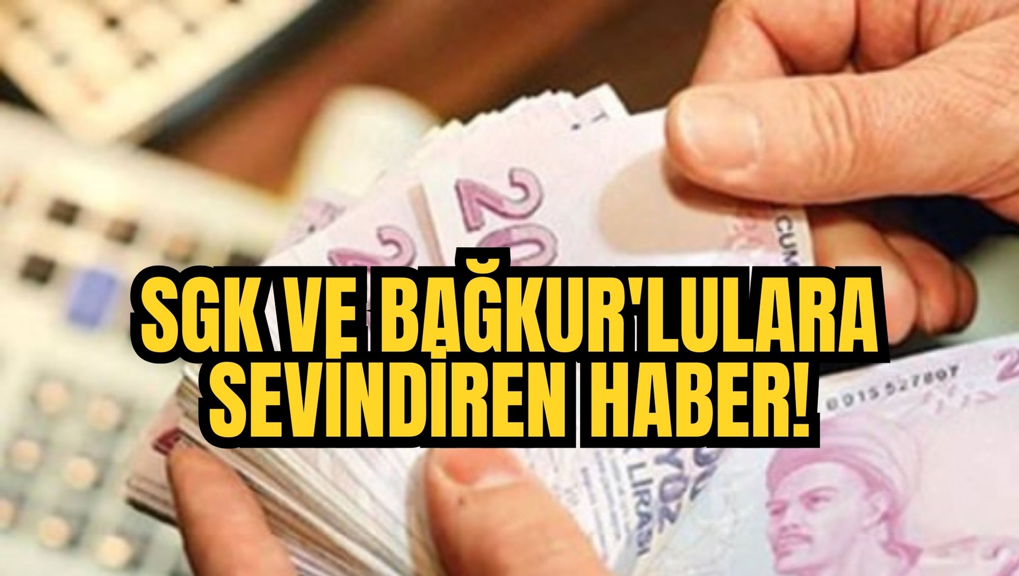 Sgk Ve Bağkur'lulara Sevindiren Haber!