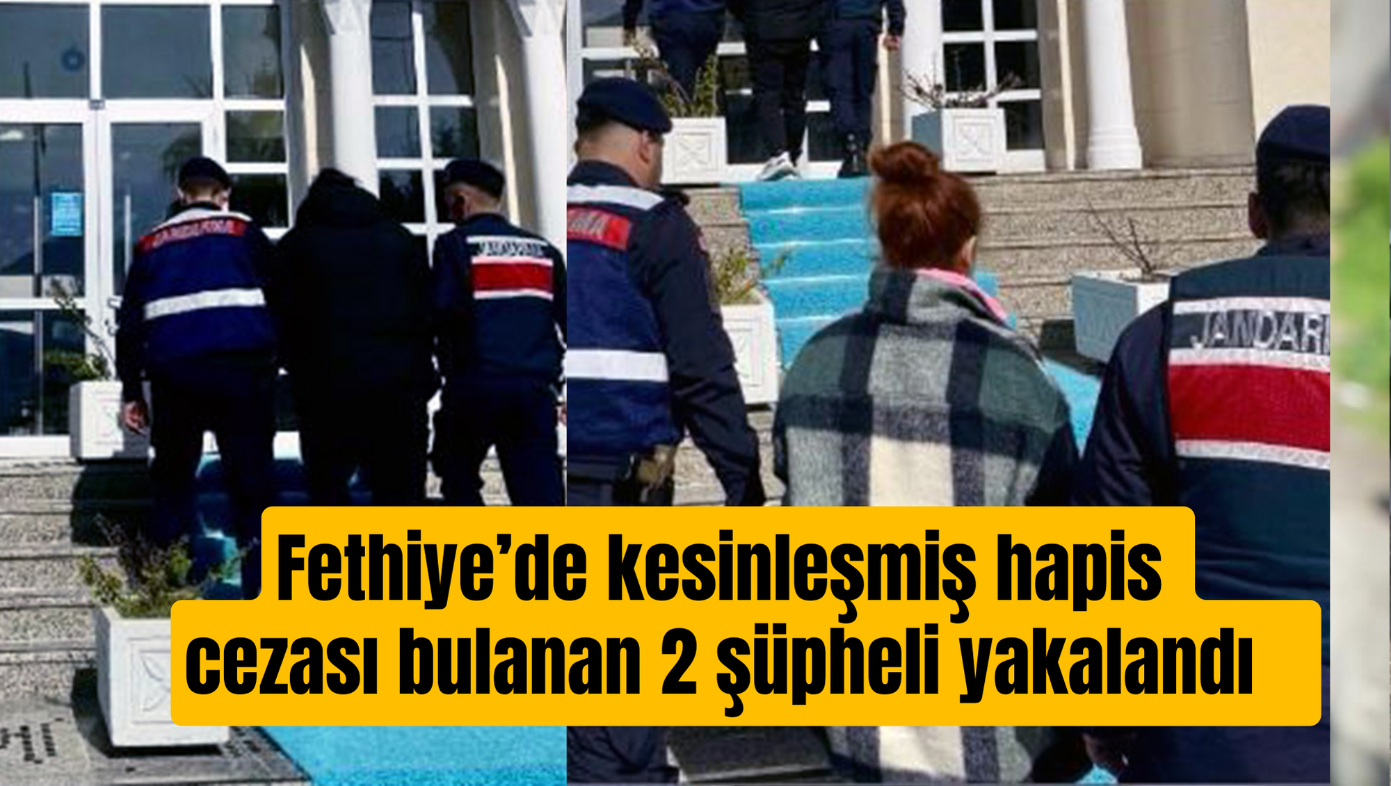 Fethiye’de kesinleşmiş hapis cezası bulanan 2 şüpheli yakalandı