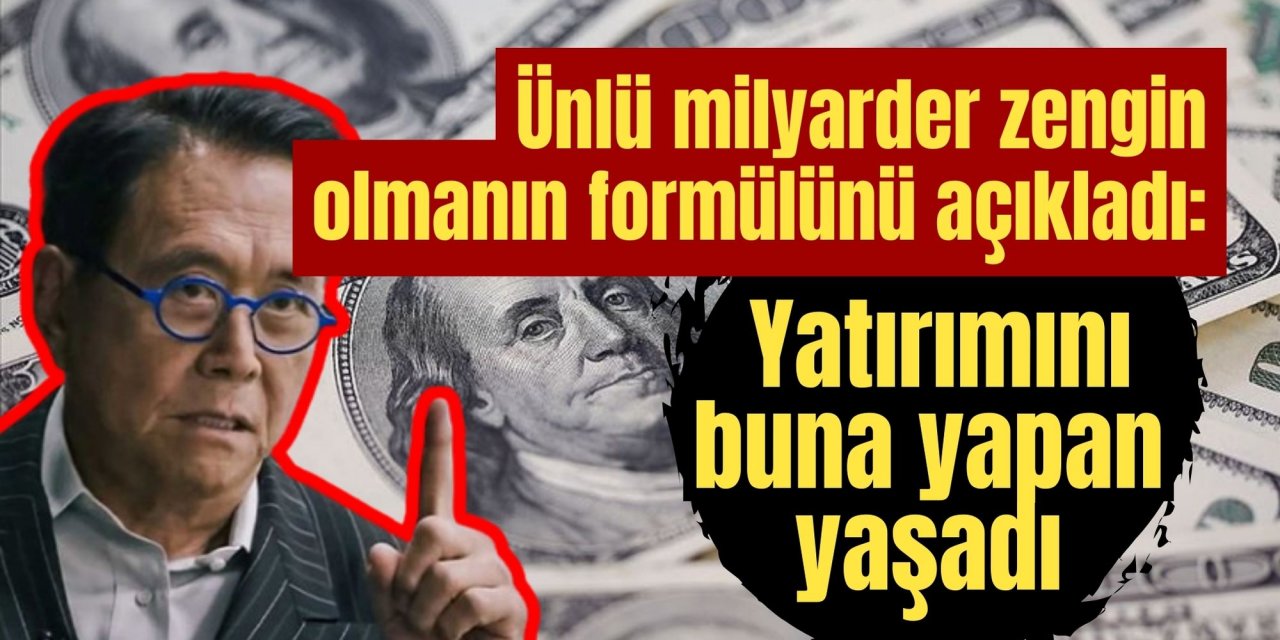 Ünlü milyarder zengin olmanın formülünü açıkladı: Yatırımını buna yapan yaşadı