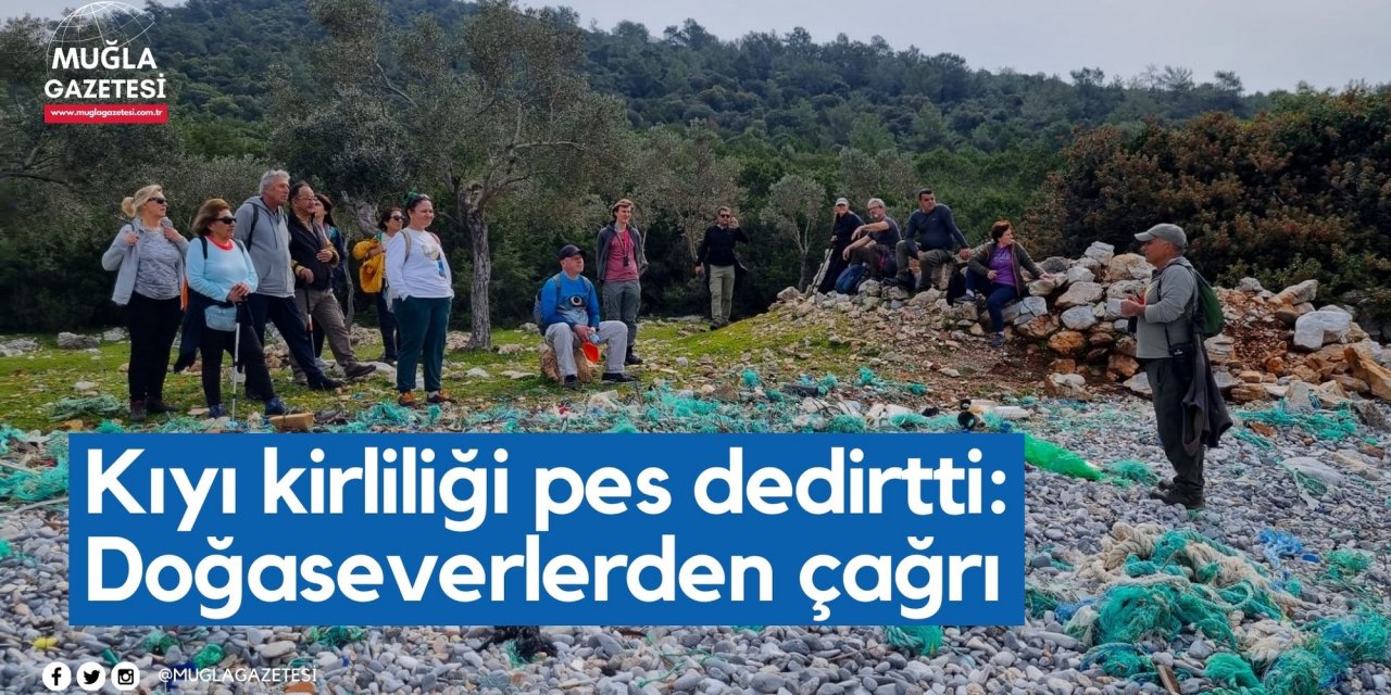 Kıyı kirliliği pes dedirtti: Doğaseverlerden çağrı