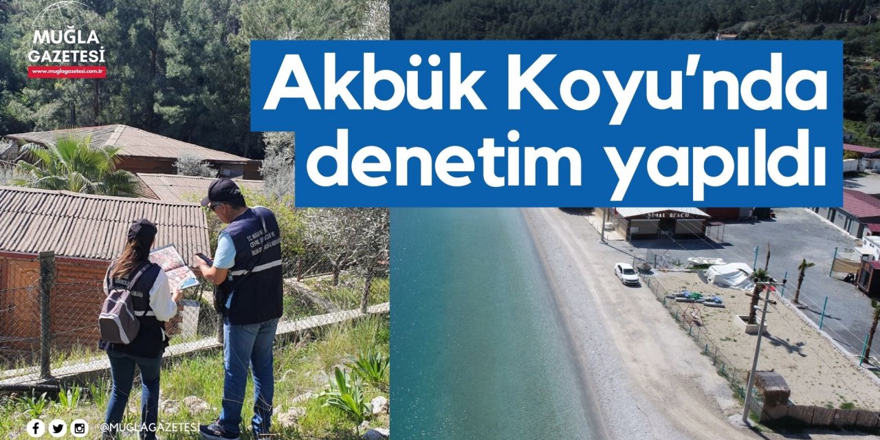 Akbük Koyu’nda denetim yapıldı