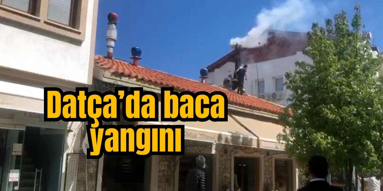 Datça’da baca yangını