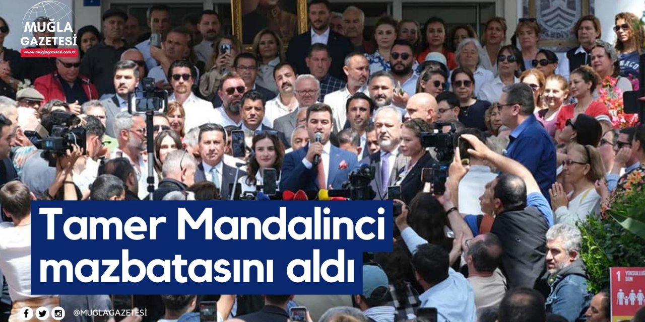 Tamer Mandalinci mazbatasını aldı
